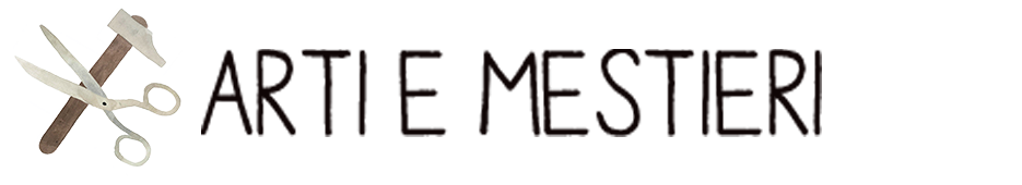 arti e mestieri